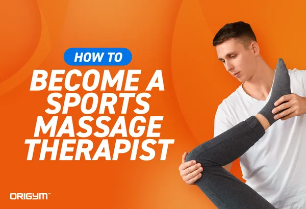 How to Become a Sports Massage Therapist